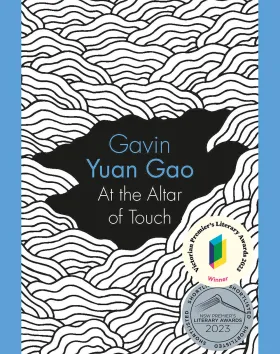 'At the Altar of Touch,' Gavin Yuan Gao