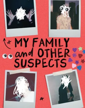 My Family and Other Suspects by Kate Emery