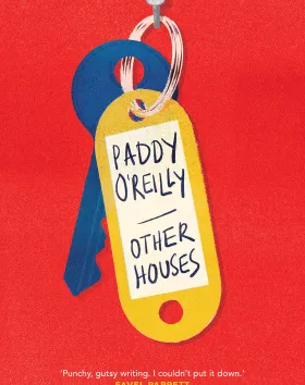 OtherHouses, Paddy O’Reilly