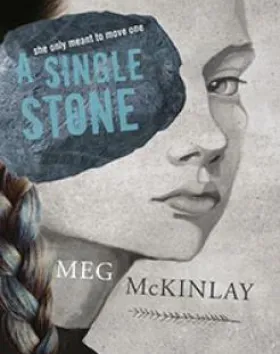 A Single Stone – Meg McKinlay