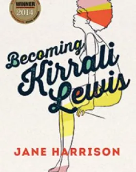 Becoming Kirrali Lewis – Jane Harrison