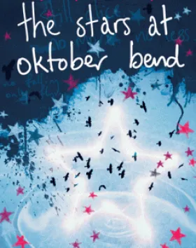 The Stars at Oktober Bend – Glenda Millard
