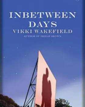 Inbetween Days – Vikki Wakefield