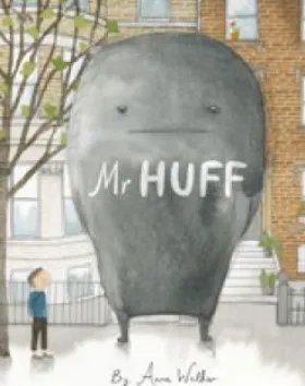 Mr Huff – Anna Walker