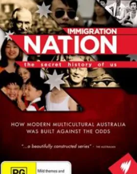 Immigration Nation: The Secret History of Us – TV series