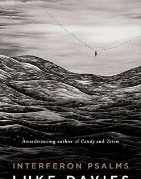 Interferon Psalms – Luke Davies