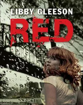 Red – Libby Gleeson