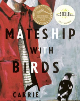 Mateship with Birds – Carrie Tiffany